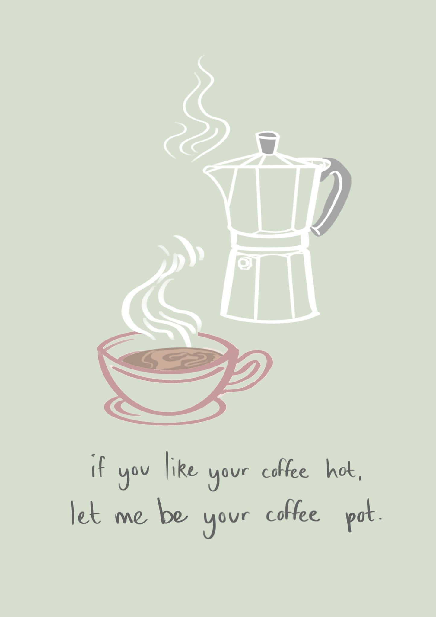 “Wanna Be Yours” Print