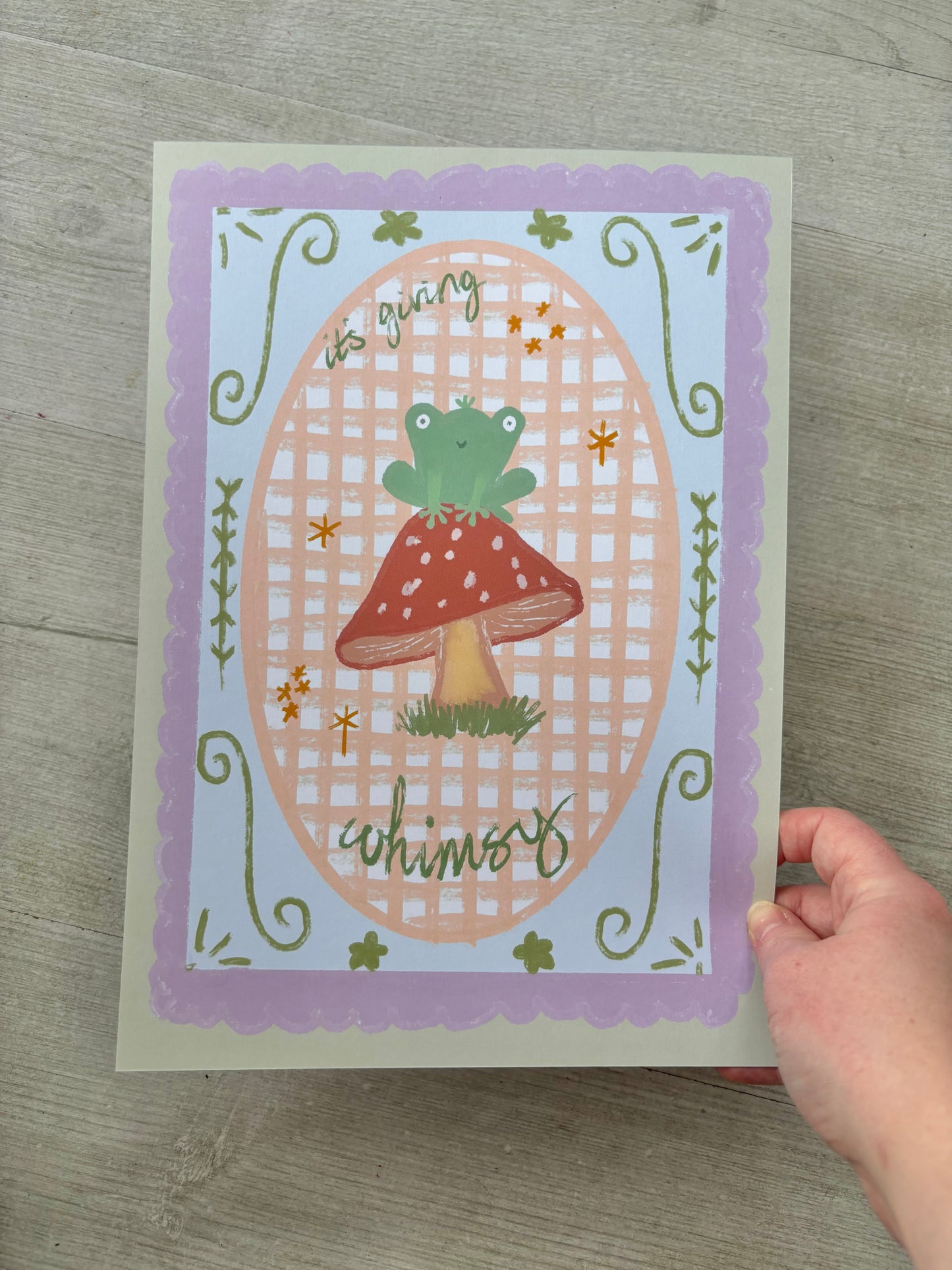 “It’s giving Whimsy” Print