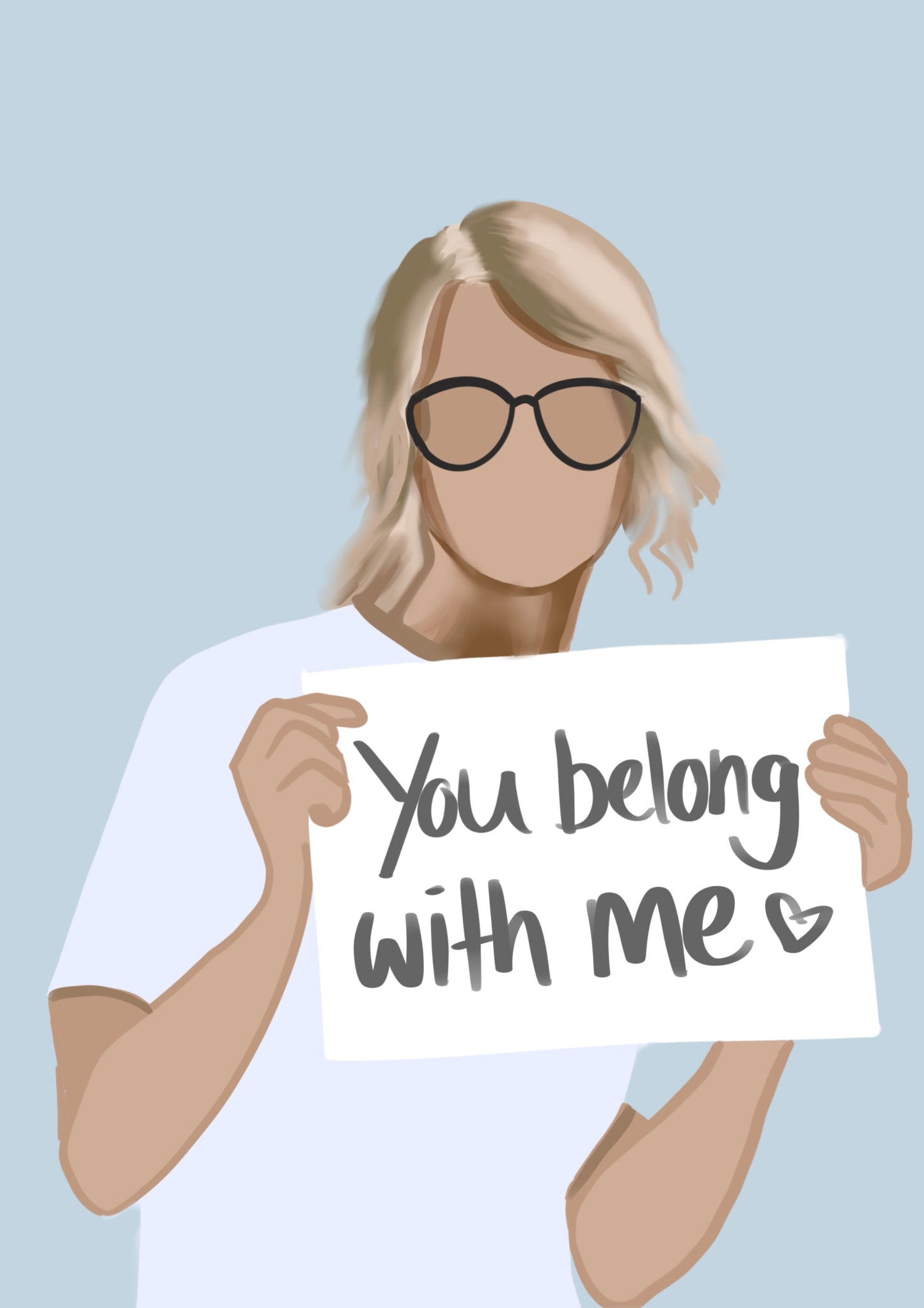 “You Belong with Me” Print