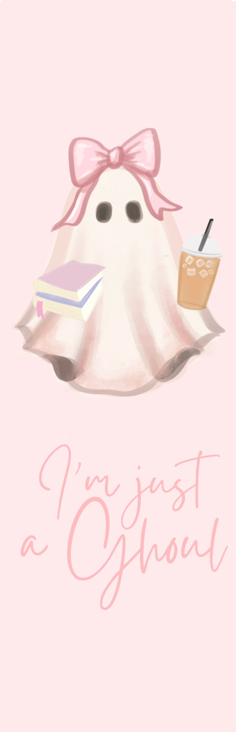 I’m Just A Ghoul Bookmark