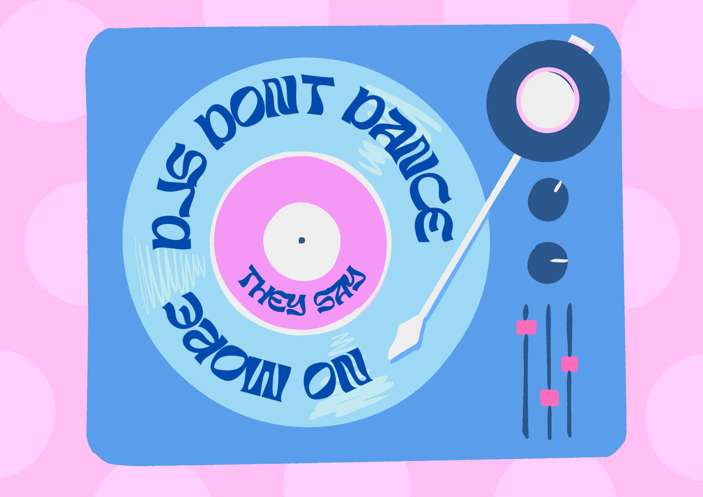 “Dance No More” Print