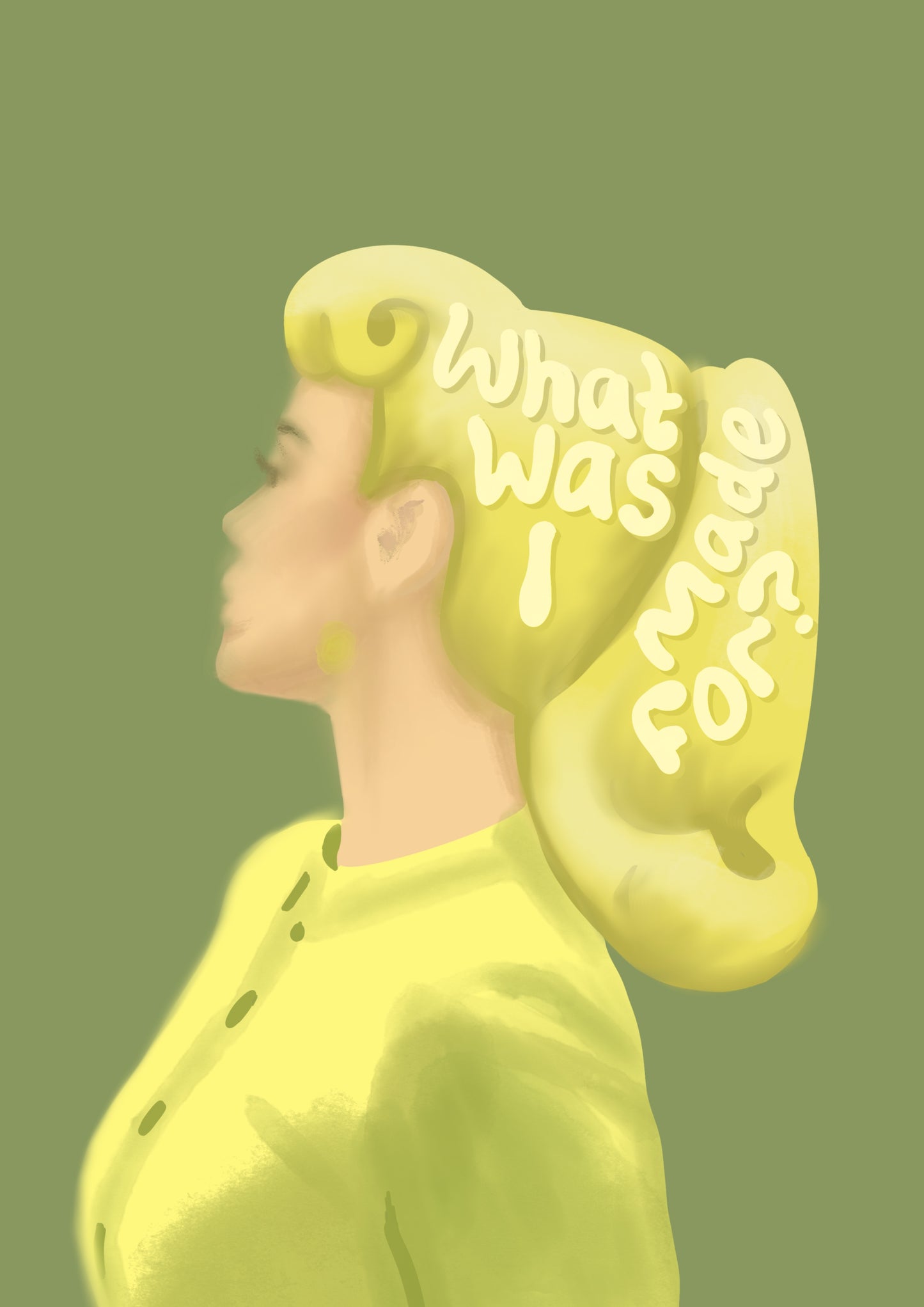 “What was I made for?” Print