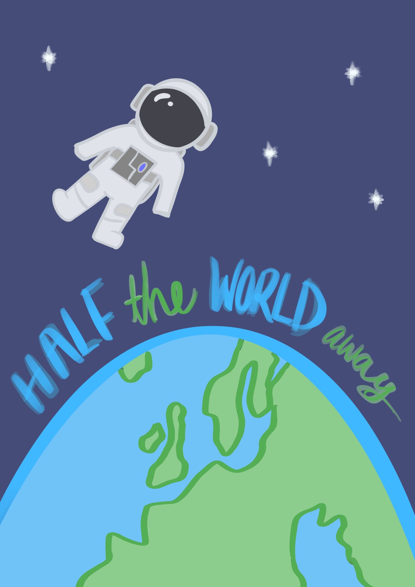 “Half the World Away” Print