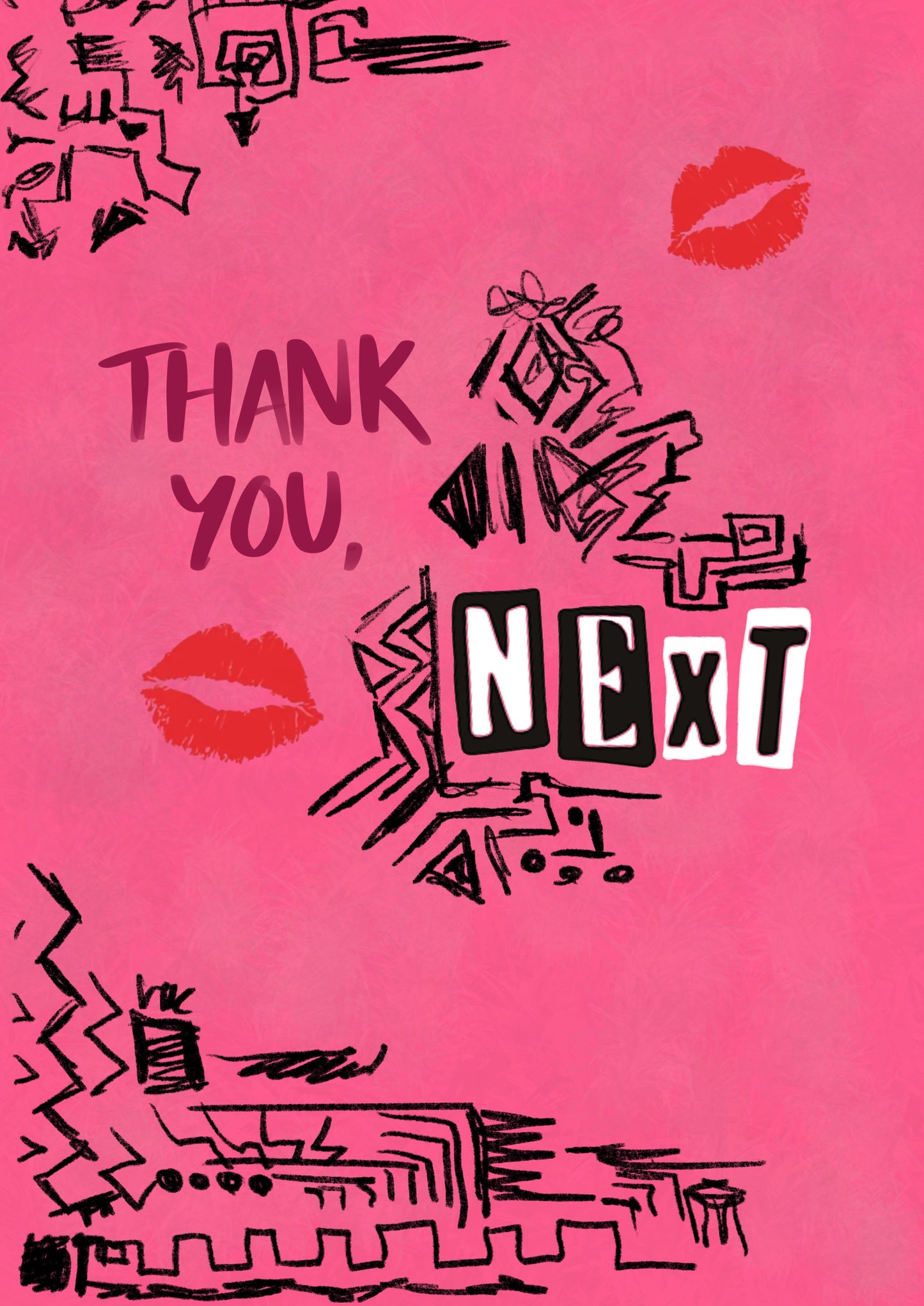 “Thank You Next” Print