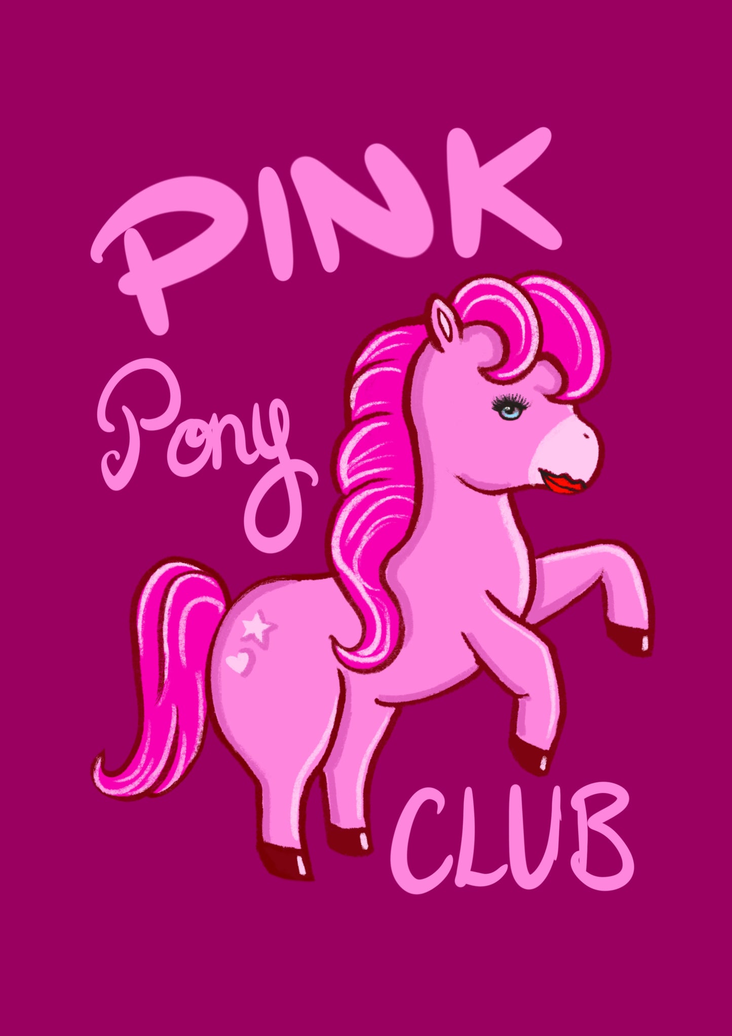 “Pink Pony Club” Print