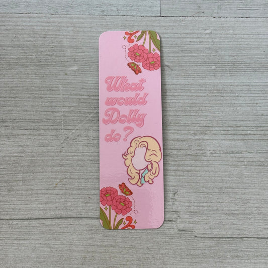 What Would Dolly Do? Bookmark