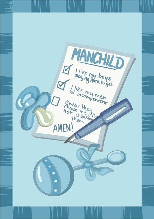“Manchild” Print