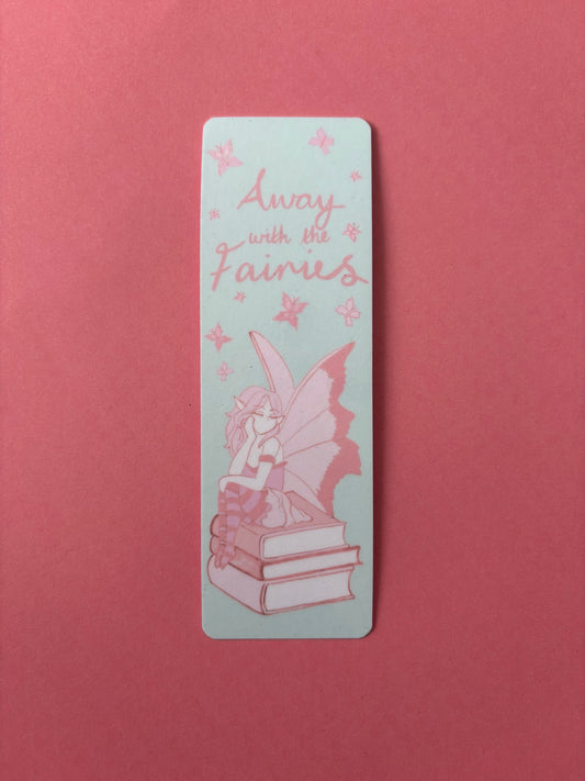 Away with the Fairies Bookmark
