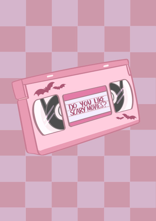 “Do you like Scary Movies?” Print