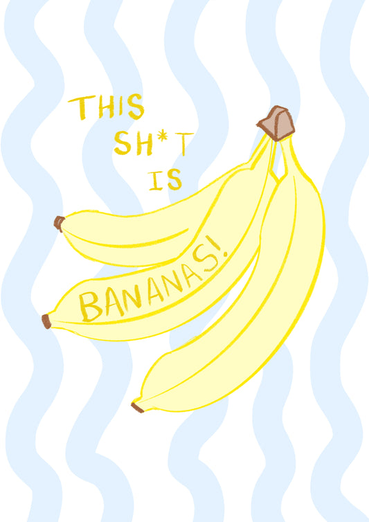 “Bananas” Print