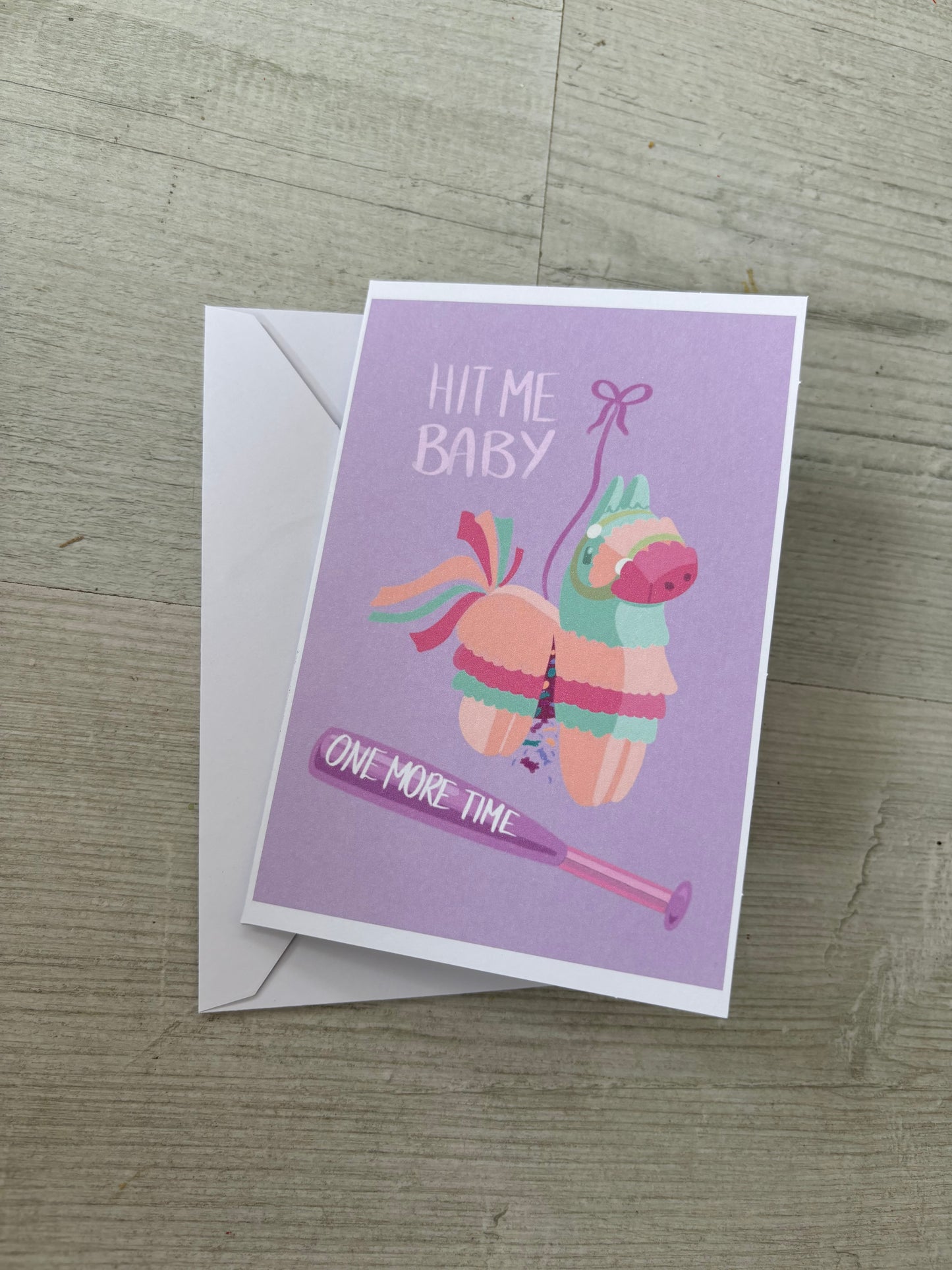 Hit Me Baby One More Time Piñata Birthday Card