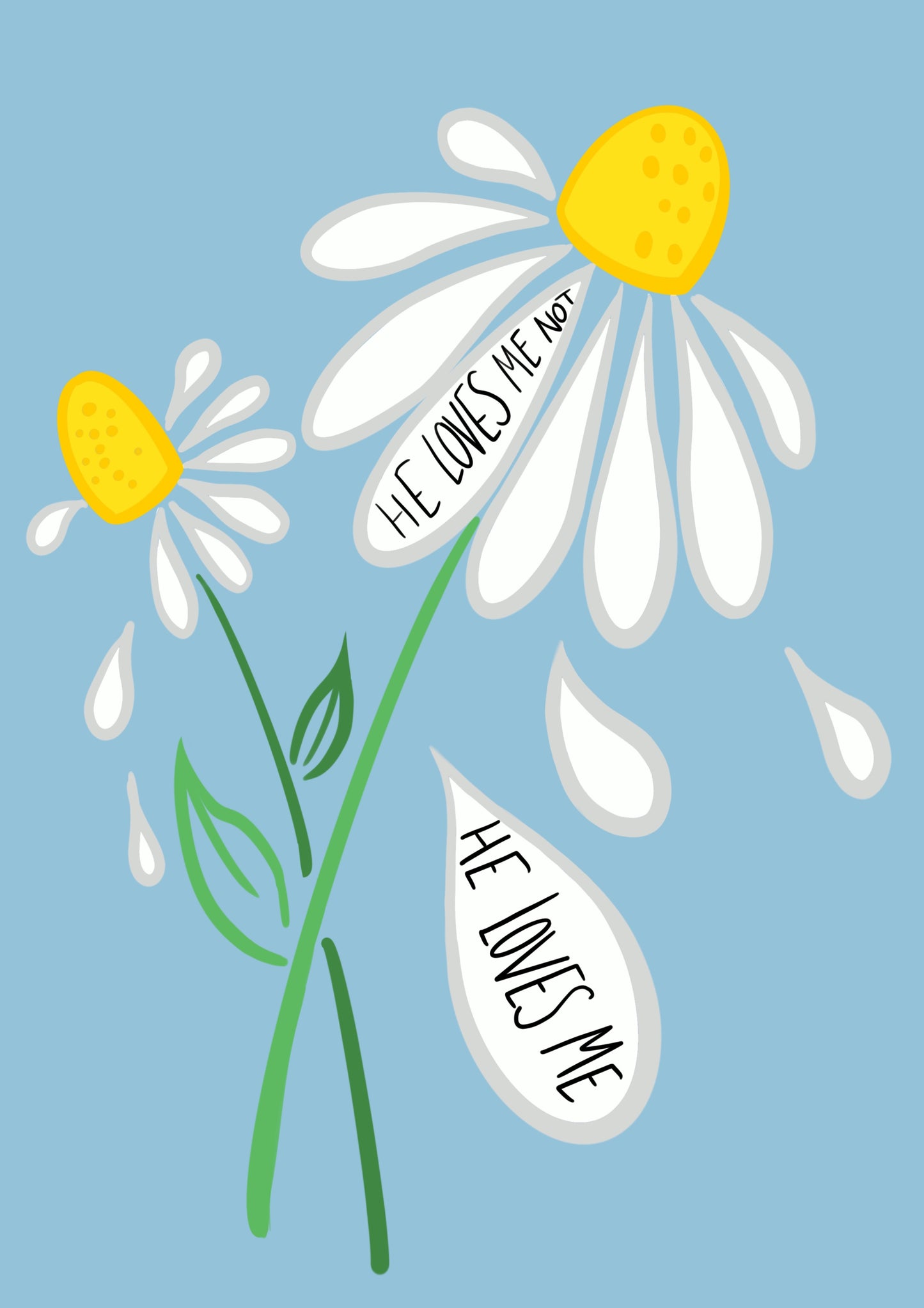 “Love Me Not” Print