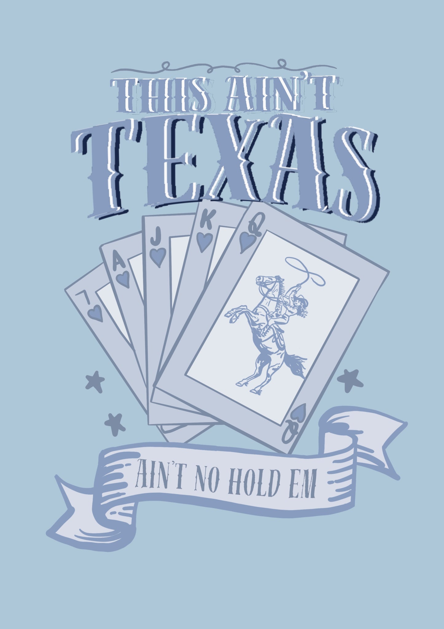 “Texas Hold Em” Print