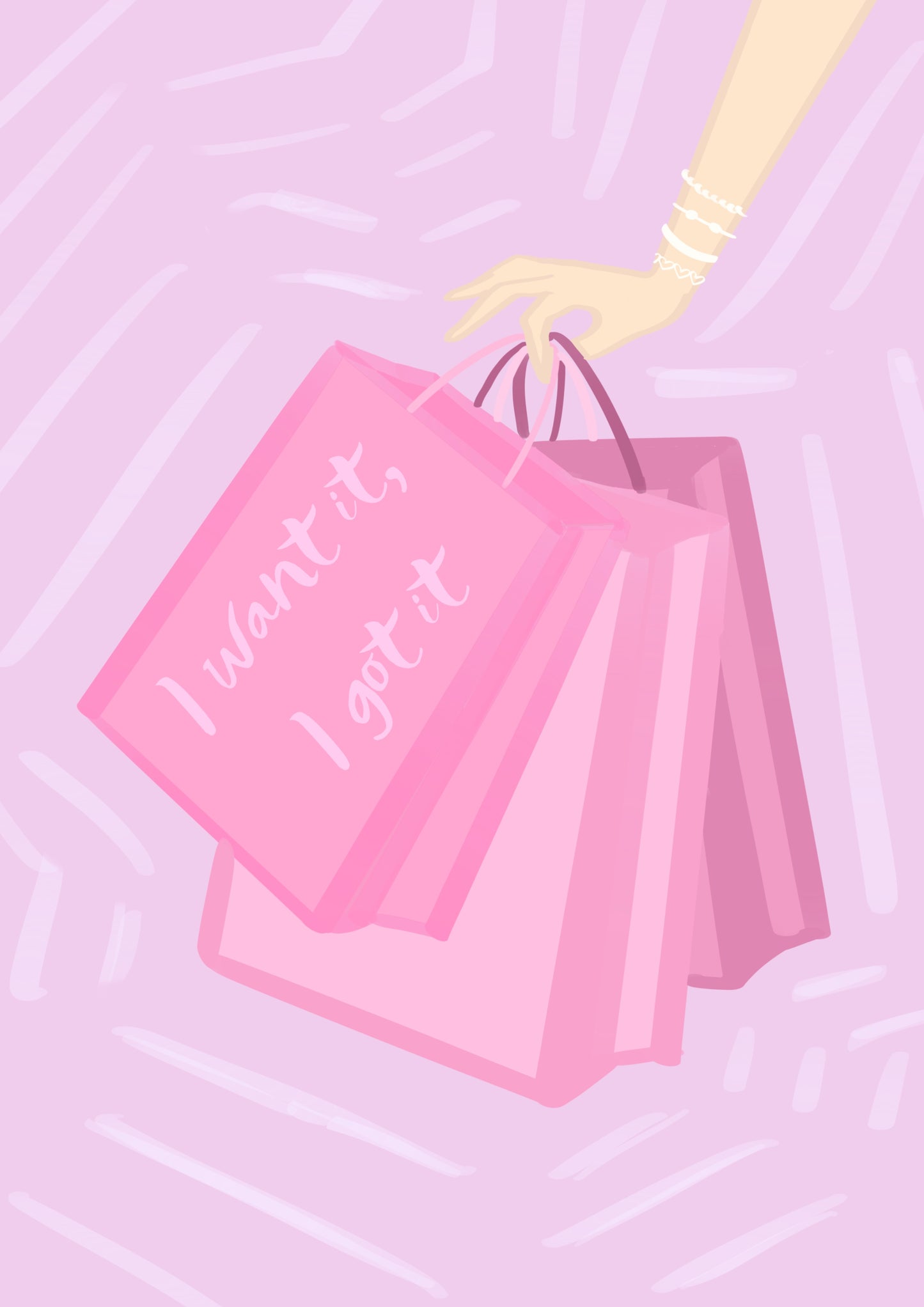 “I Want It, I Got It” Print