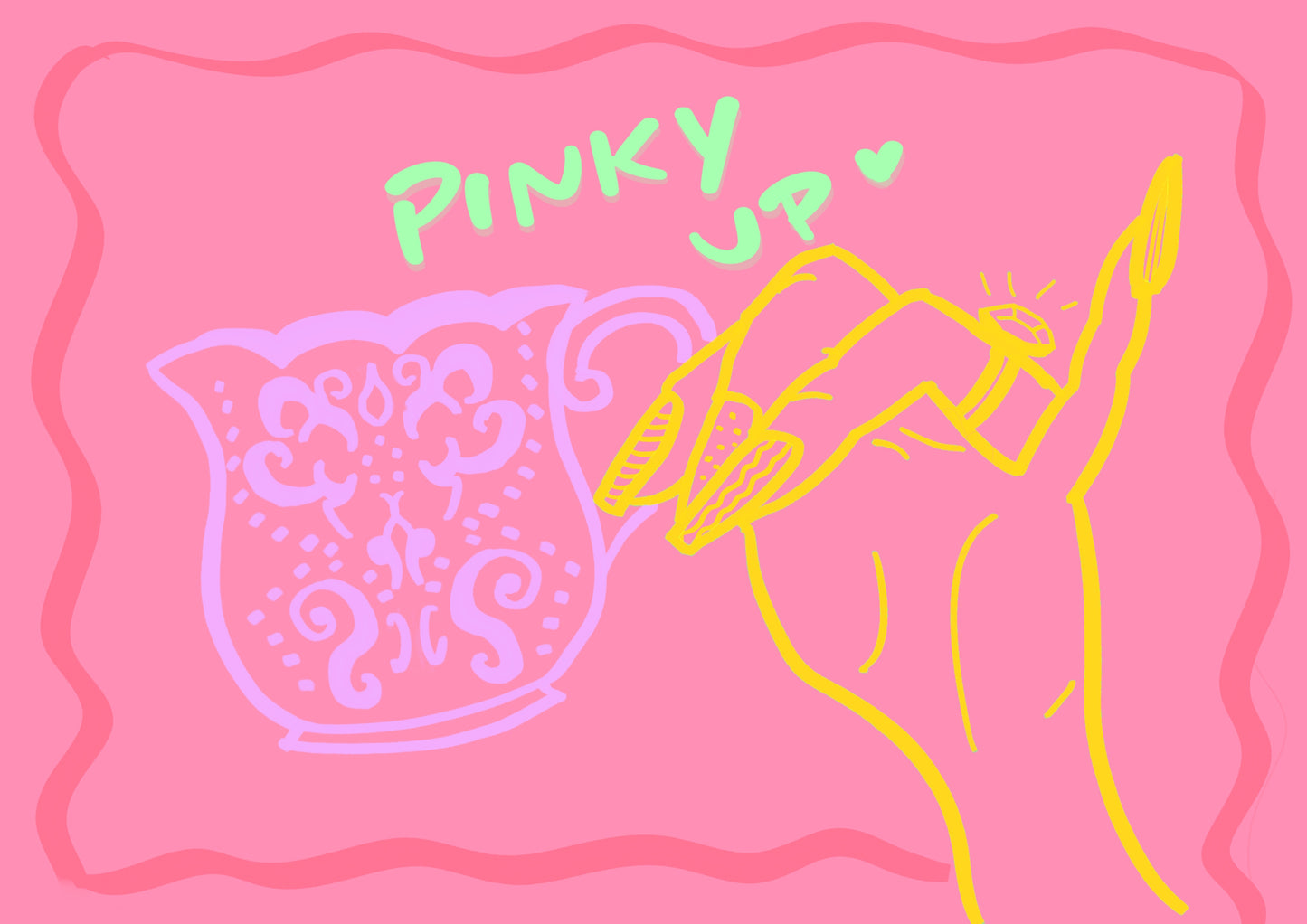 “Pinky Up” Print