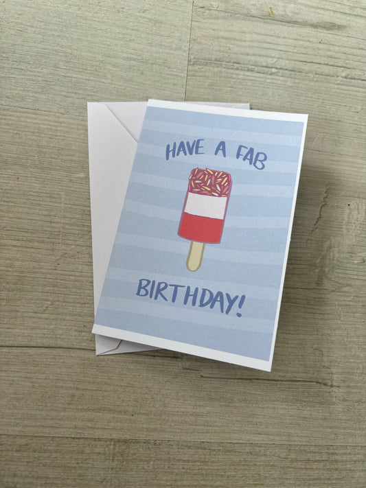 Have a Fab Birthday Card