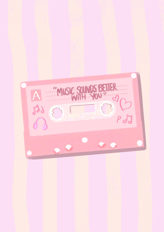 “Music Sounds Better with You” Print