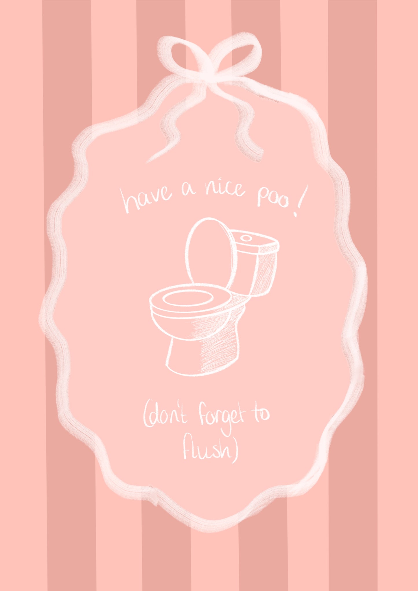 “Have a nice Poo” Print