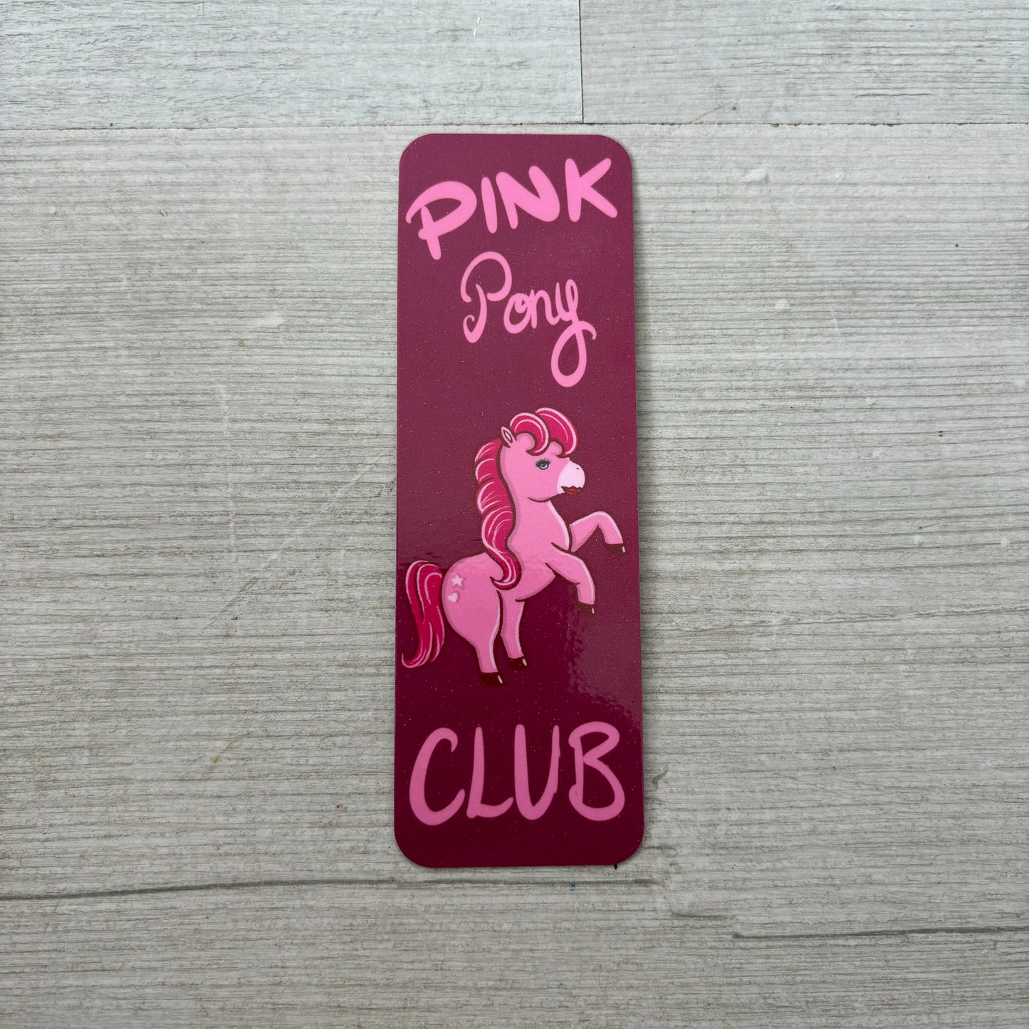 Pink Pony Club Bookmark