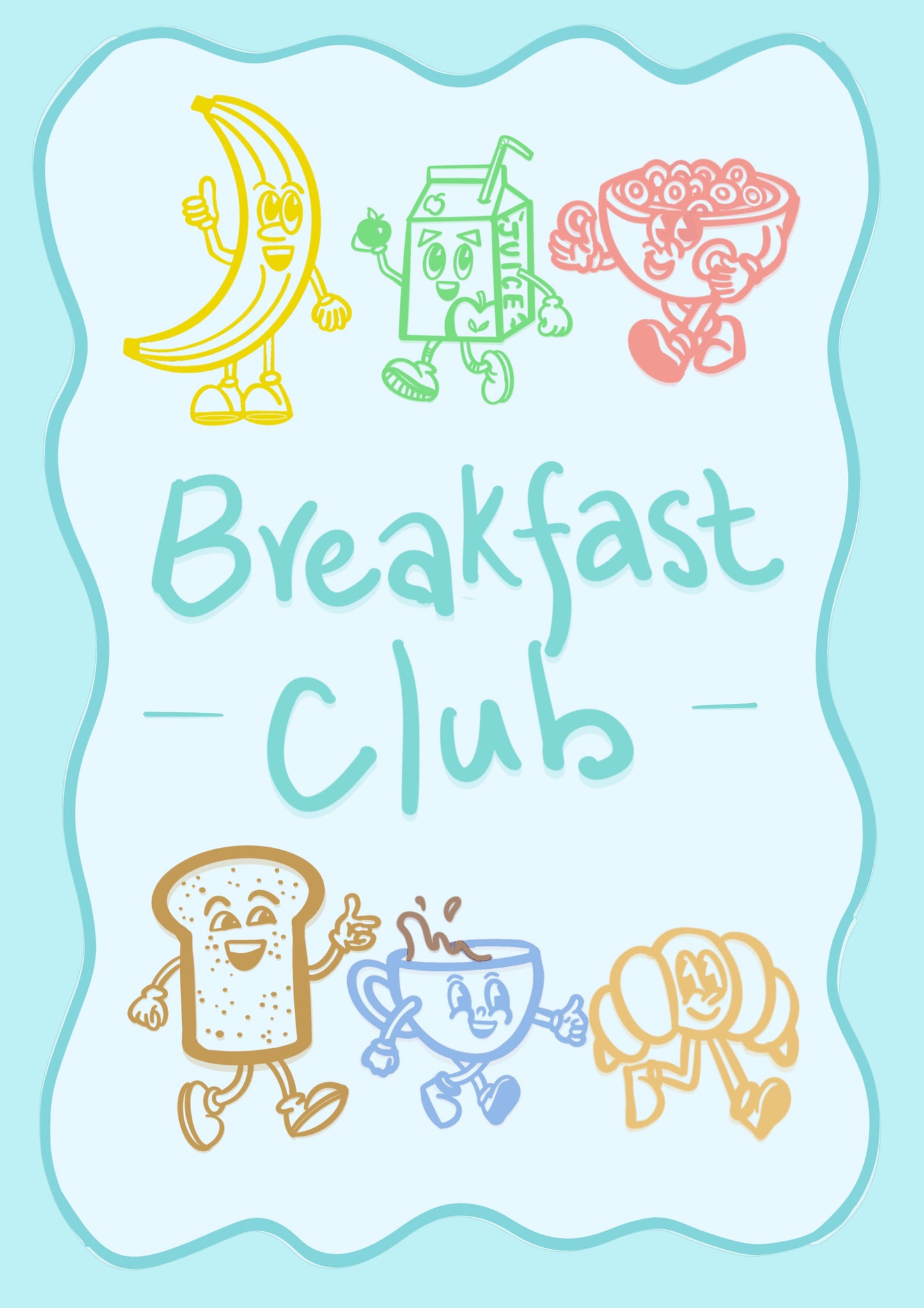“Breakfast Club” Mascot Print