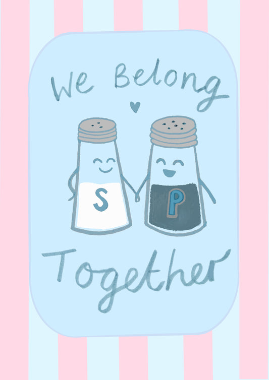 “We Belong Together” Print