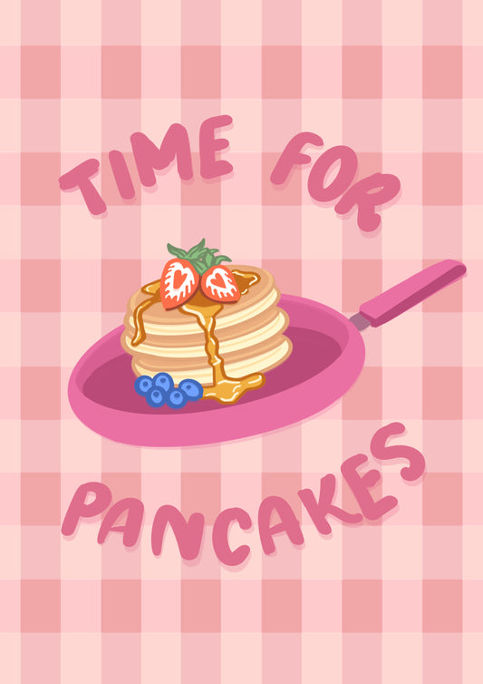 “Time for Pancakes” Cute Print