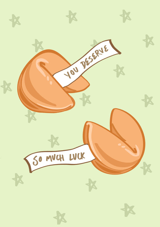“You deserve so much luck” Cute Print