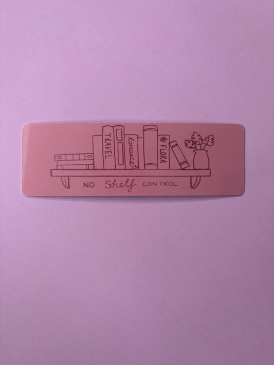 No Shelf Control Bookmark