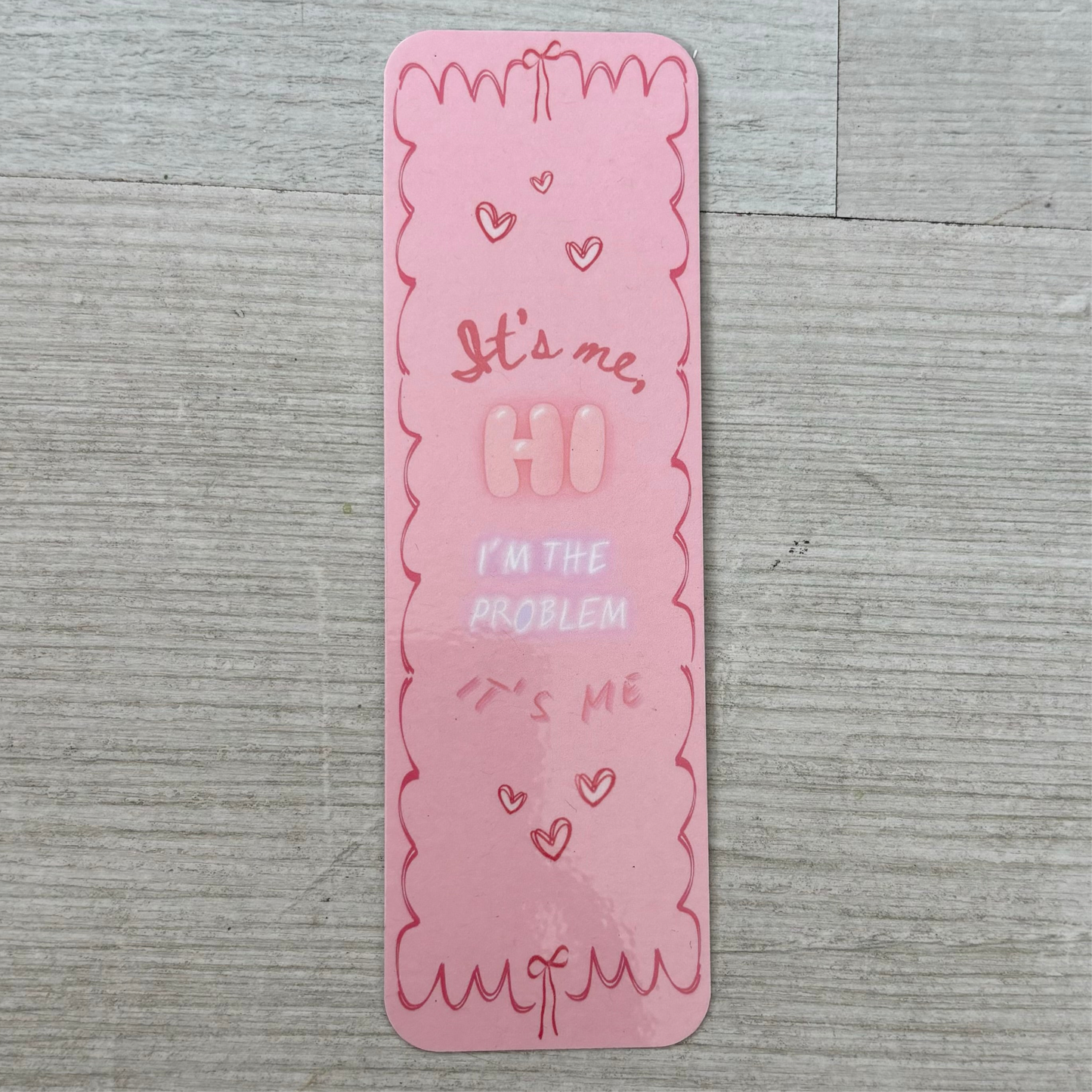 I’m The Problem Bookmark