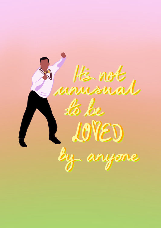 “Not Unusual” Print