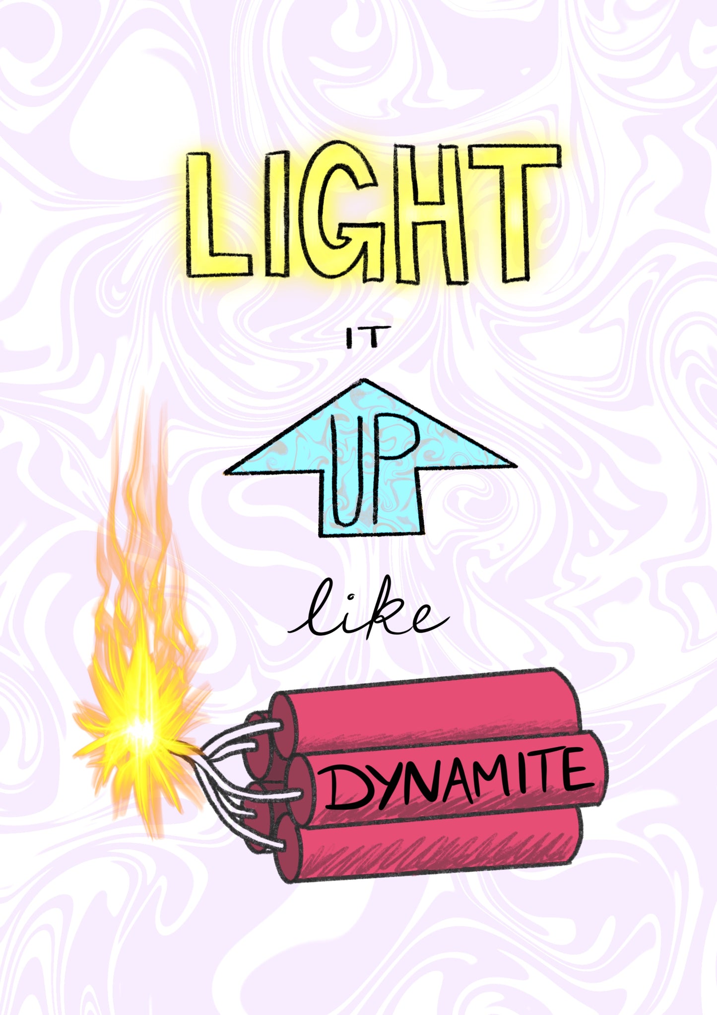 “Dynamite” Print